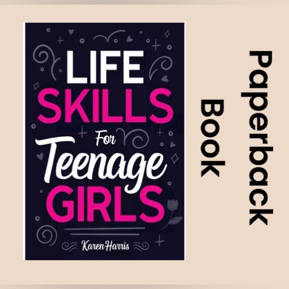 Life Skills For Teenage Girls Paperback Book New - Picture 1 of 6